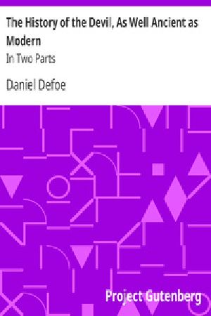 [Gutenberg 31053] • The History of the Devil, As Well Ancient as Modern: In Two Parts